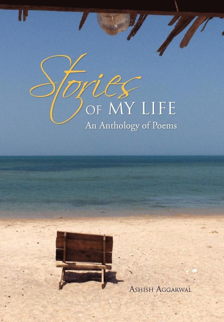 Ashish Aggarwal - Stories of My Life, Inbunden