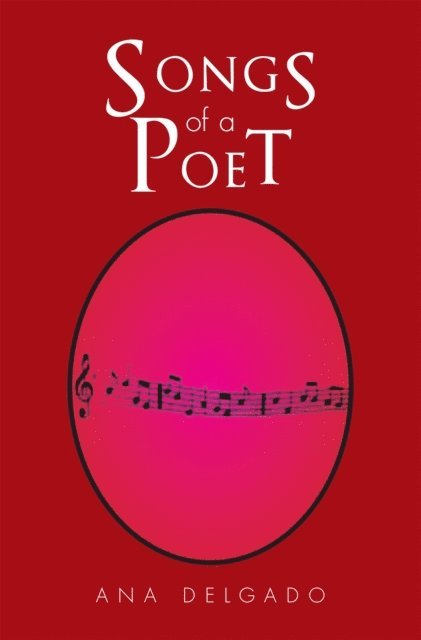 Ana Delgado - Songs of a Poet, E-bok