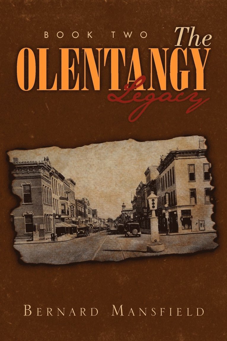 Bernard Mansfield - Olentangy Legacy (Book 2), Häftad. Tillgänglighet: Lägg i varukorg