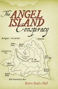 Angel Island Conspiracy