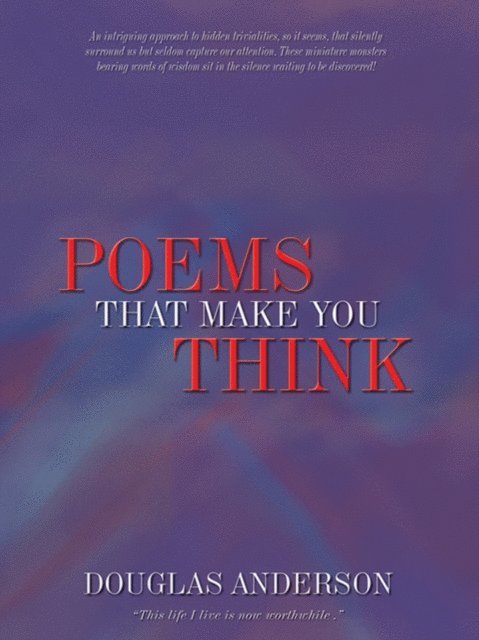 Douglas Anderson - Poems to Make You Think, E-bok
