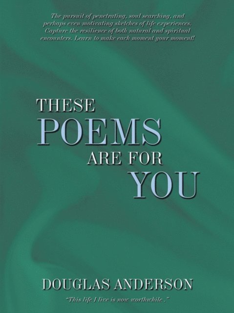 Dr. Doug Anderson - These Poems Are for You, E-bok
