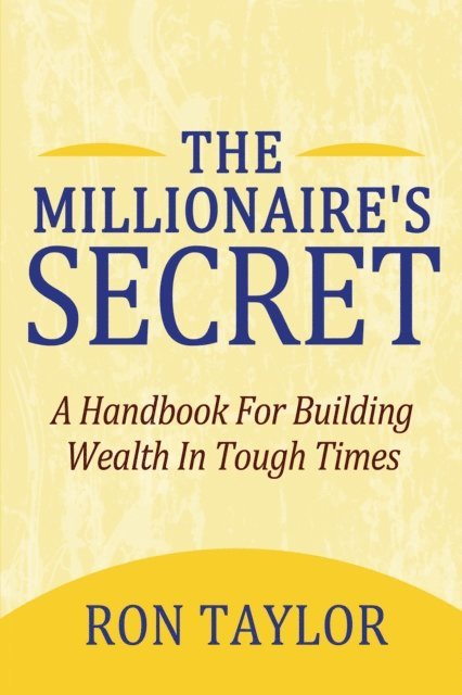 Ron Taylor - Millionaire's Secret, E-bok