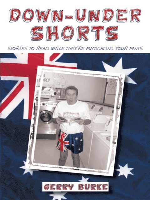 Gerry Burke - Down-Under Shorts, E-bok