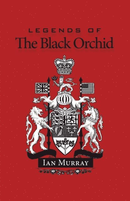 Ian Murray - Legends of the Black Orchid, E-bok