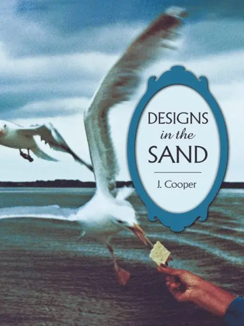 J. Cooper - Designs in the Sand, E-bok. Tillgänglighet: Lägg i varukorg