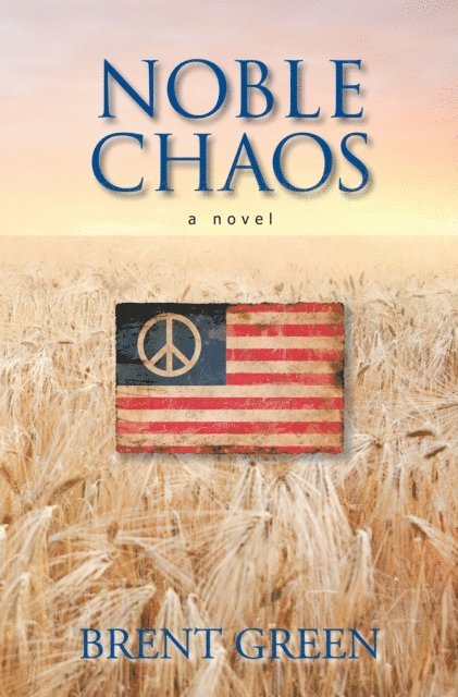 Brent Green - Noble Chaos, E-bok