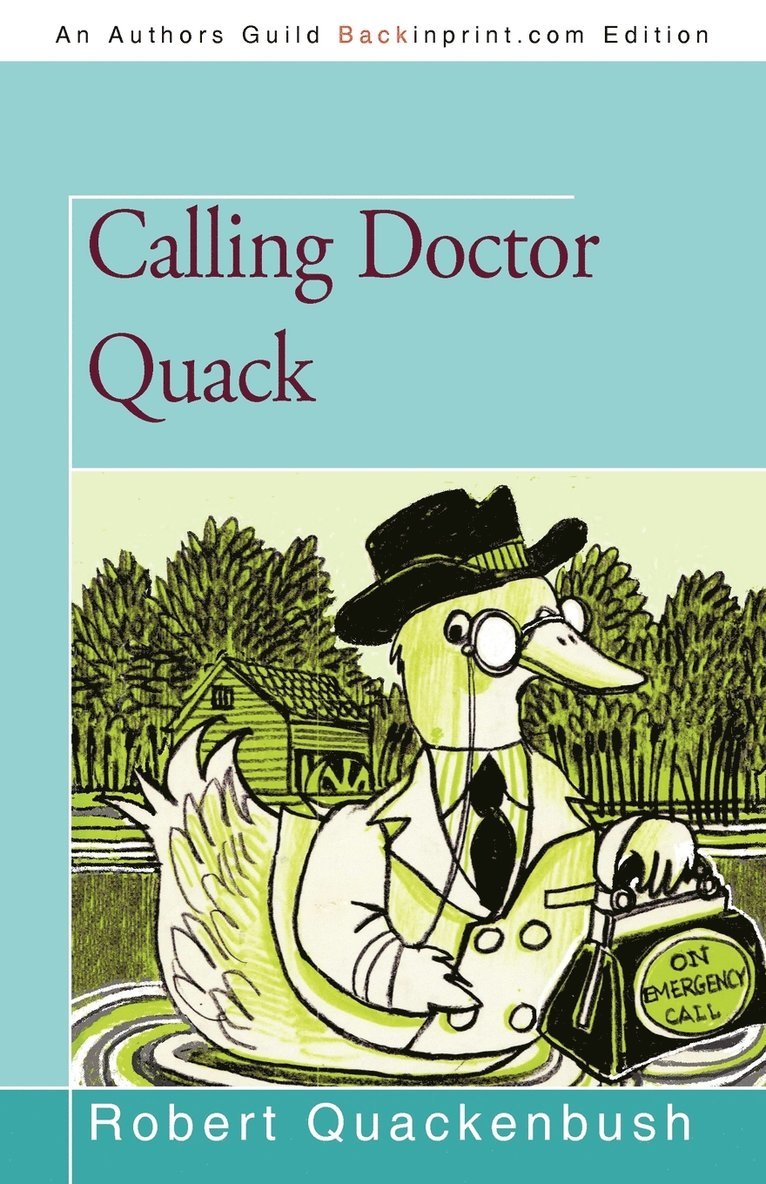 Quackenbush Robert Quackenbush, Robert Quackenbush - Calling Doctor Quack, Häftad. Tillgänglighet: Lägg i varukorg