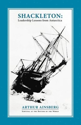 Arthur Ainsberg - Shackleton, Häftad. Tillgänglighet: Lägg i varukorg