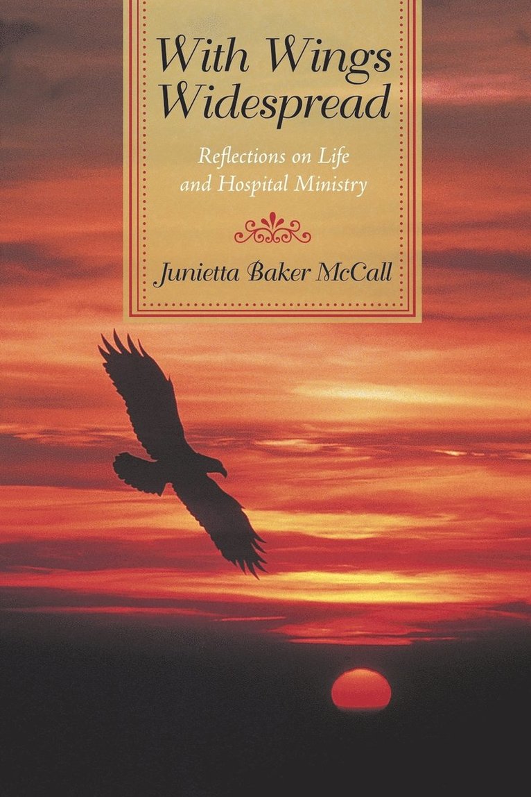 Junietta Baker McCall - With Wings Widespread, Häftad. Tillgänglighet: Lägg i varukorg