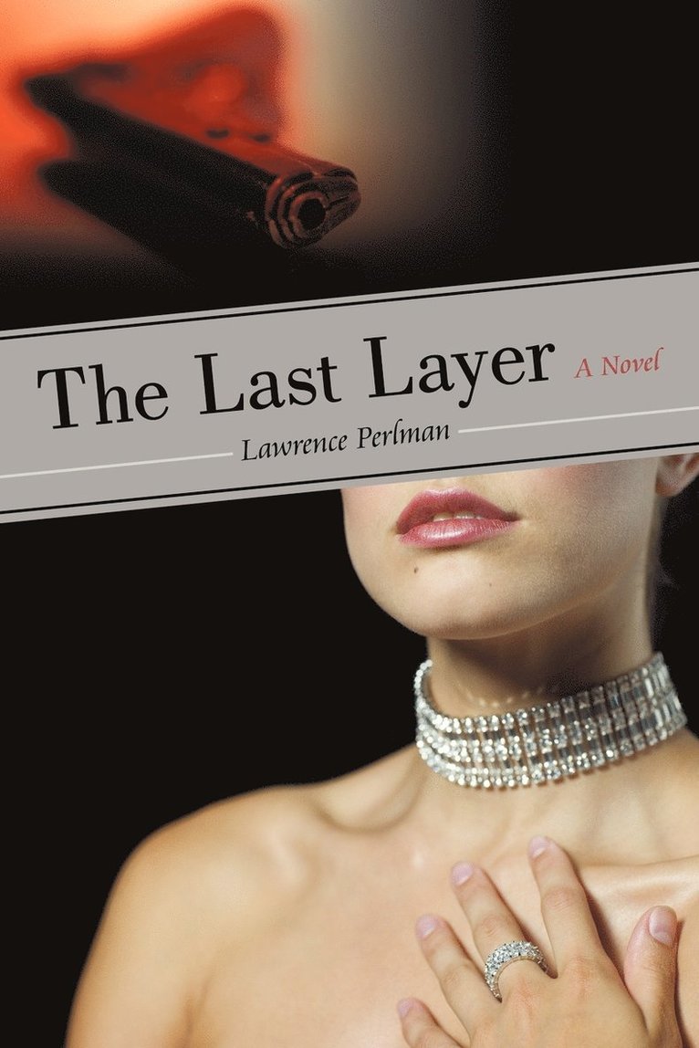 Perlman Lawrence Perlman - Last Layer, Häftad