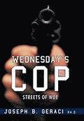 Wednesday's Cop