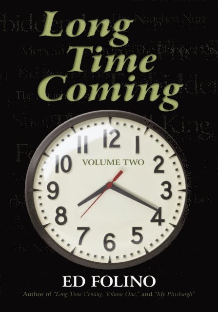 Ed Folino - Long Time Coming, E-bok