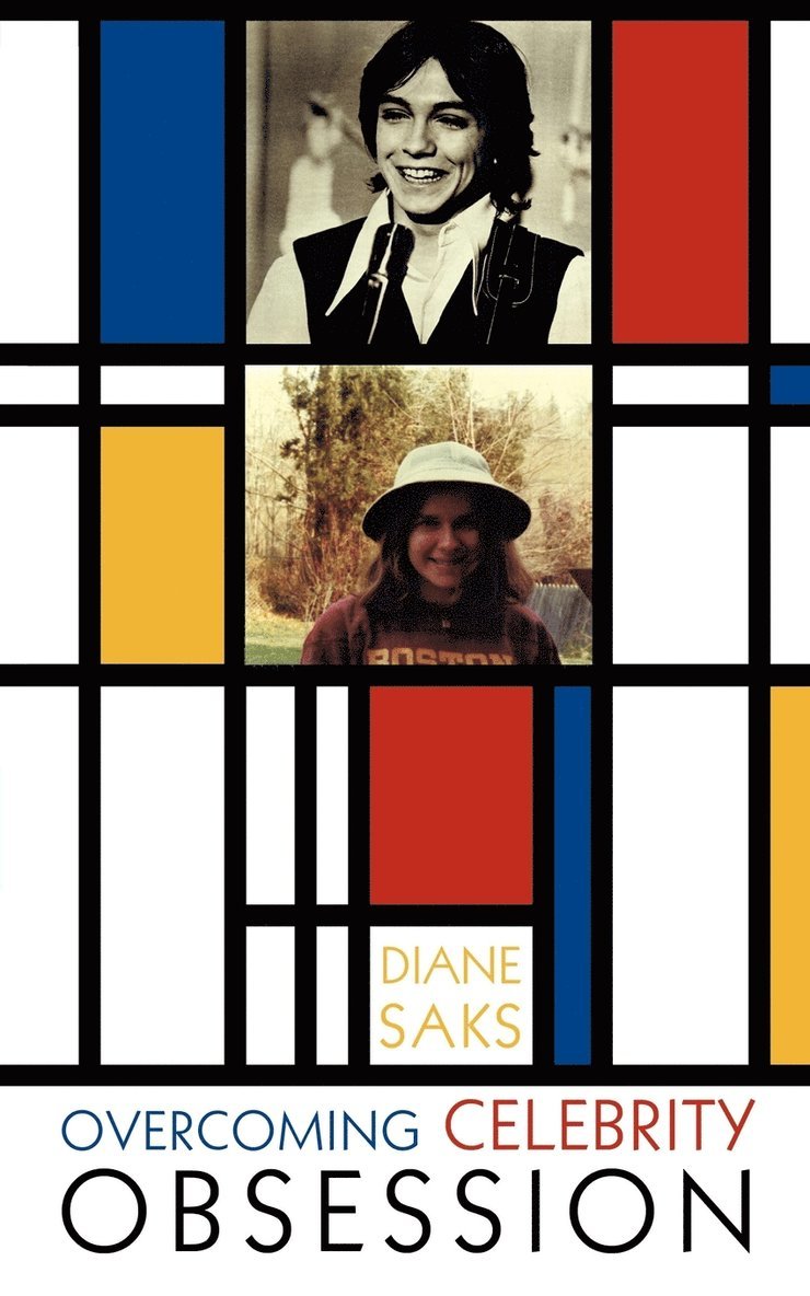 Diane Saks - Overcoming Celebrity Obsession, Häftad. Tillgänglighet: Lägg i varukorg