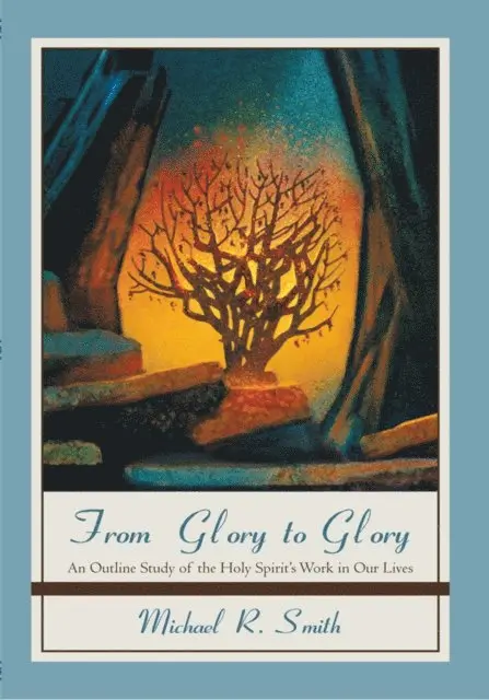 Michael R. Smith - From Glory to Glory, E-bok. Tillgänglighet: Lägg i varukorg