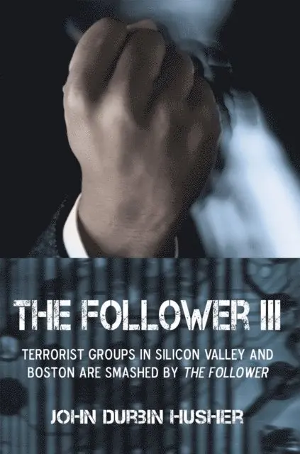 John Durbin Husher - Follower Iii, E-bok. Tillgänglighet: Lägg i varukorg
