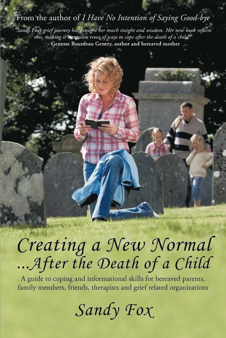 Sandy Fox - Creating a New Normal...After the Death of a Child, Häftad. Tillgänglighet: Lägg i varukorg
