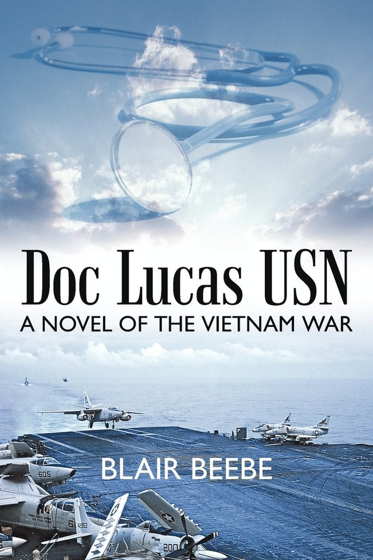 Blair Beebe - Doc Lucas USN, Häftad. Tillgänglighet: Lägg i varukorg