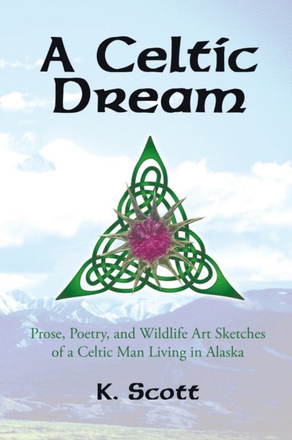K. Scott - Celtic Dream, E-bok