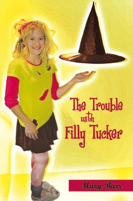 Mary Barr - Trouble with Filly Tucker, E-bok