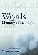 Mansour Ajami - Words in the Memory of the Night, Inbunden. Tillgänglighet: Lägg i varukorg