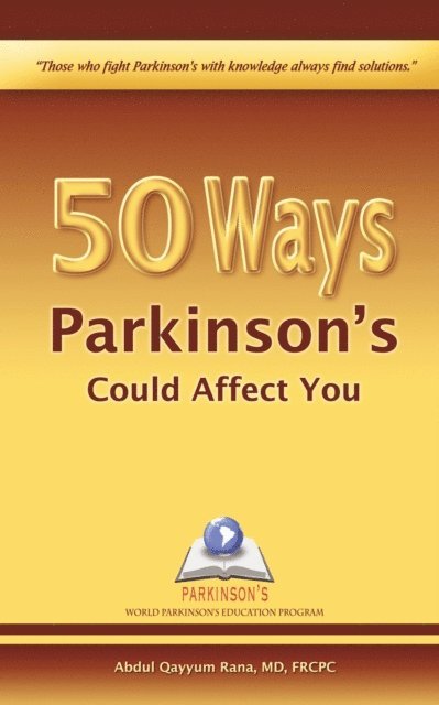 Abdul Qayyum Rana - 50 Ways Parkinson's Could Affect You, E-bok