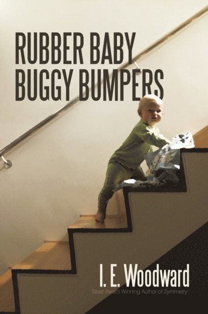 I. E. Woodward - Rubber Baby Buggy Bumpers, E-bok. Tillgänglighet: Lägg i varukorg