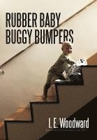 I E Woodward - Rubber Baby Buggy Bumpers, Inbunden. Tillgänglighet: Lägg i varukorg