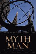 Alex Mueck - Myth Man, Inbunden