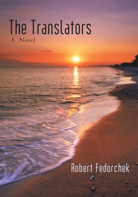 Robert Fedorchek - Translators, E-bok