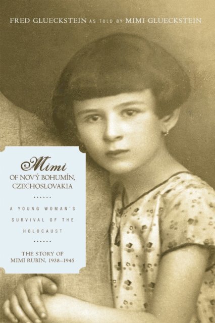 Fred Glueckstein - Mimi of Novy Bohumin, Czechoslovakia, E-bok. Tillgänglighet: Lägg i varukorg