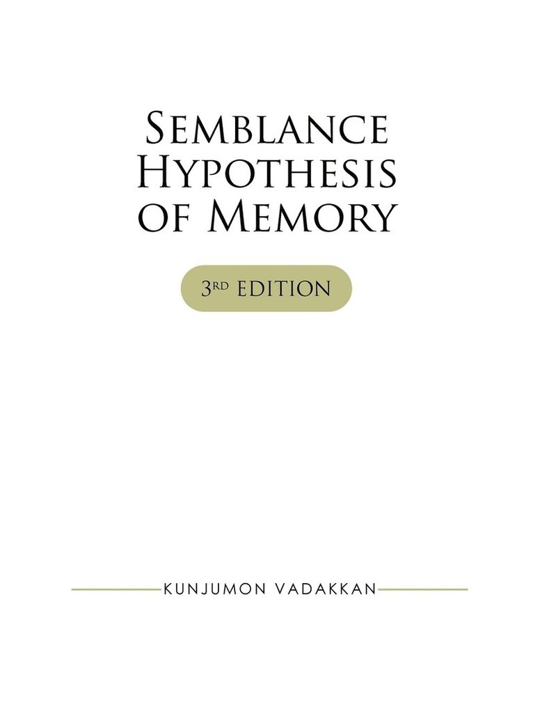 Kunjumon I Vadakkan - Semblance Hypothesis of Memory, Häftad. Tillgänglighet: Lägg i varukorg