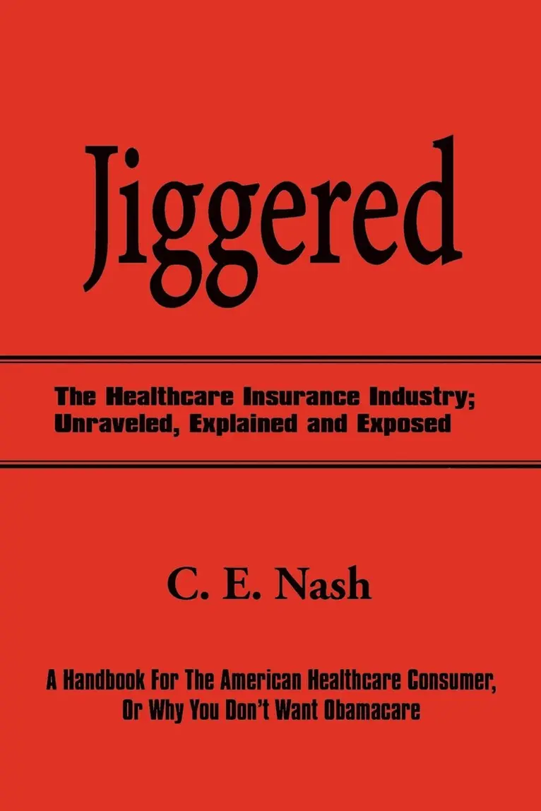 C E Nash - Jiggered, Häftad. Tillgänglighet: Lägg i varukorg