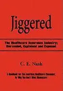 C E Nash - Jiggered, Inbunden. Tillgänglighet: Lägg i varukorg