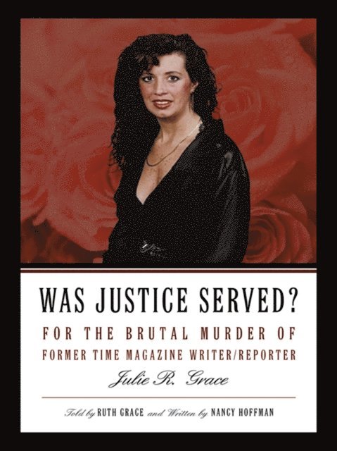Nancy Hoffman - Was Justice Served?, E-bok