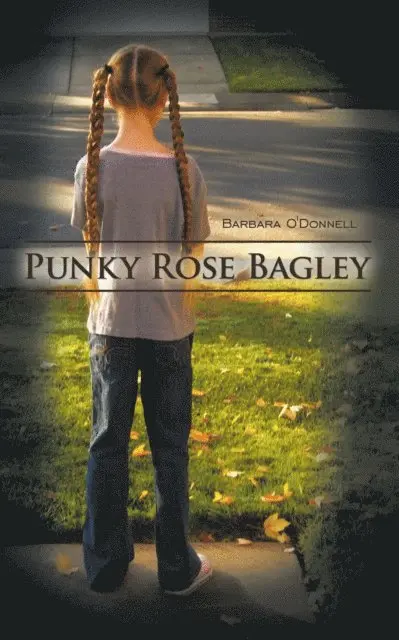 Barbara O'Donnell - Punky Rose Bagley, E-bok. Tillgänglighet: Lägg i varukorg