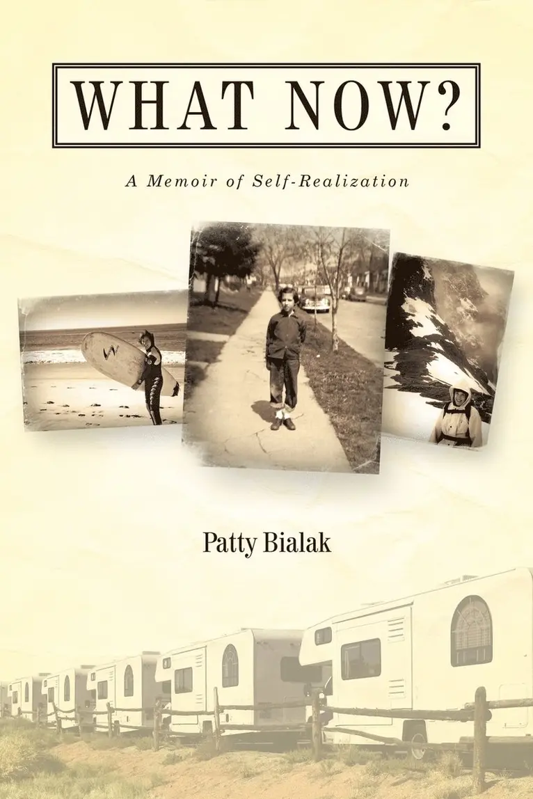 Patty Bialak - What Now?, Häftad. Tillgänglighet: Lägg i varukorg