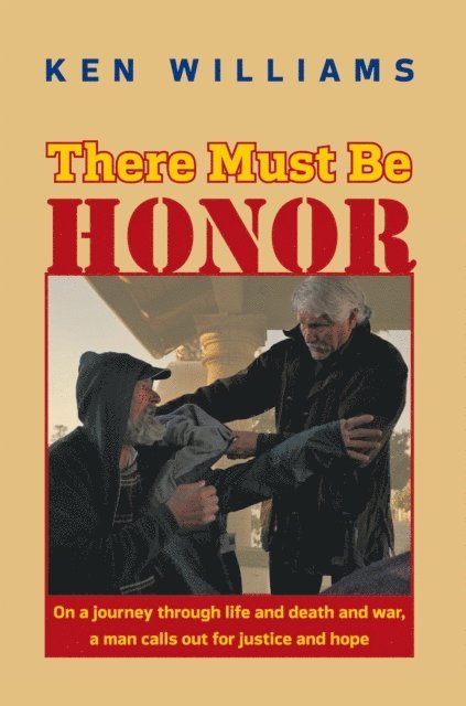 Ken Williams - There Must Be Honor, E-bok