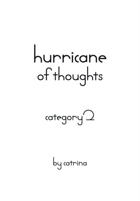 catrina - Hurricane of Thoughts, E-bok