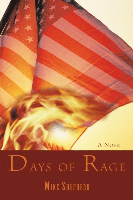 Mike Shepherd - Days of Rage, E-bok