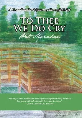 Pat Monahan - To Thee We Do Cry, Inbunden. Tillgänglighet: Lägg i varukorg