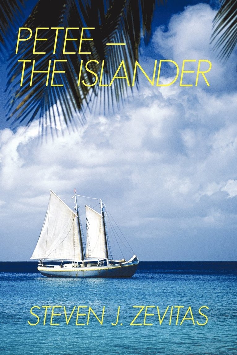 Steven J Zevitas - Petee - The Islander, Häftad. Tillgänglighet: Lägg i varukorg