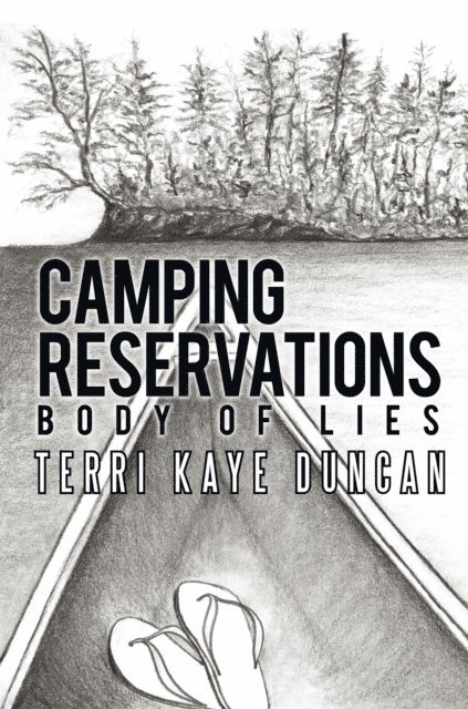 Terri Kaye Duncan - Camping Reservations: Body of Lies, E-bok