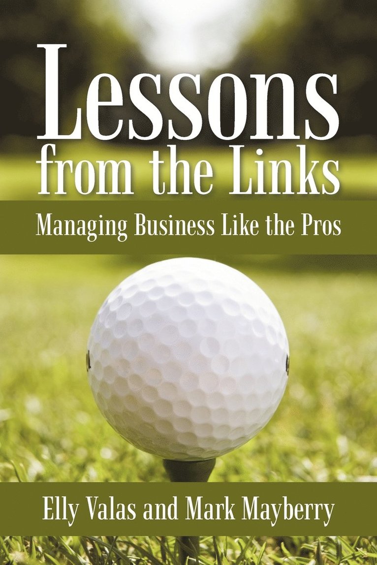 Elly Valas, Mark Mayberry - Lessons from the Links, Häftad. Tillgänglighet: Lägg i varukorg
