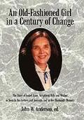 Old-Fashioned Girl in a Century of Change