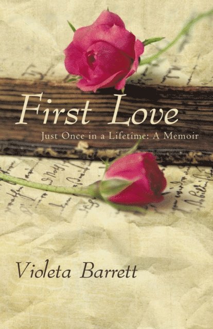 Violeta Barrett - First Love, E-bok. Tillgänglighet: Lägg i varukorg