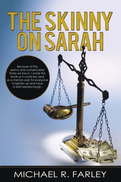 Michael R. Farley - Skinny on Sarah, E-bok