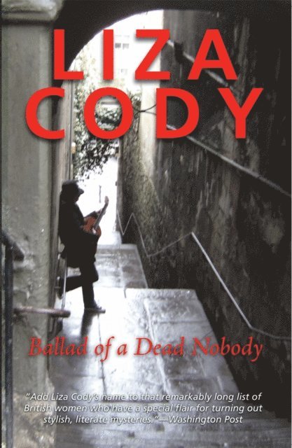 Liza Cody - Ballad of a Dead Nobody, E-bok