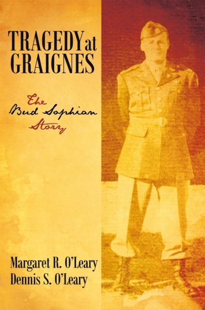 Dennis S. O'Leary, Margaret R. O'Leary - Tragedy at Graignes, E-bok. Tillgänglighet: Lägg i varukorg
