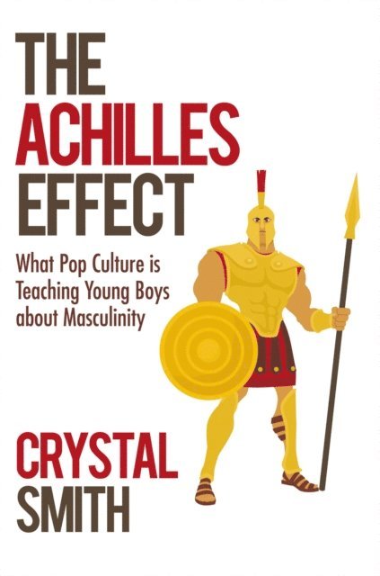 Crystal Smith - Achilles Effect, E-bok. Tillgänglighet: Lägg i varukorg